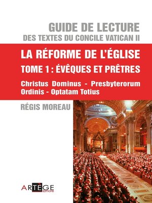 cover image of Guide de lecture des textes du concile Vatican II, la réforme de l'Eglise--Tome 1
